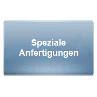 Speziale Anfertigungen